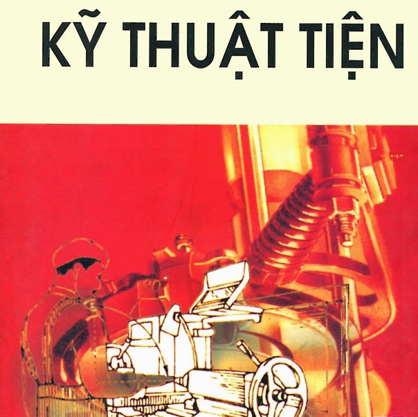 Tài liệu kỹ thuật hàn cắt: Giáo trình tiện cơ bản