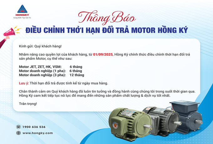 Thông báo thay đổi chính sách đổi trả motor Hồng Ký 